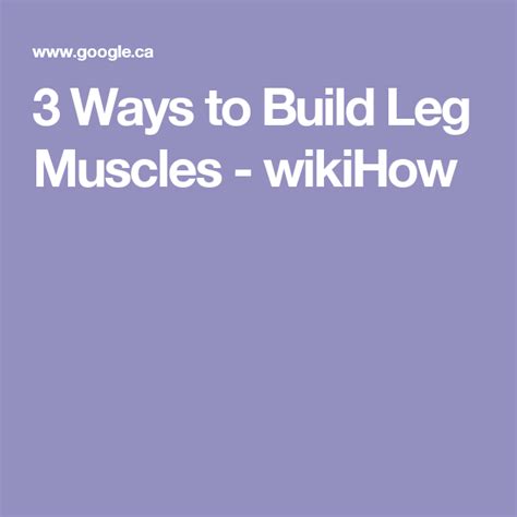 5 Ways to Build Leg Muscles wikiHow