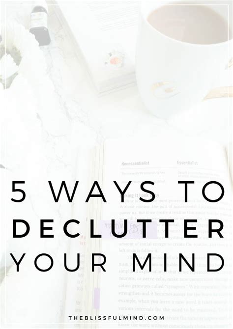 5 Ways to Declutter Your Mind and Reduce Anxiety 