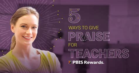 5 Ways to Give Praise for Teachers PBIS Rewards