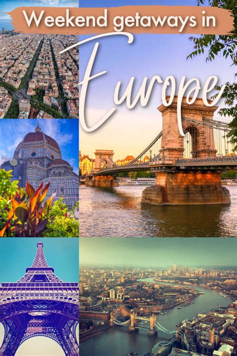 5 Weekend Getaways in Europe