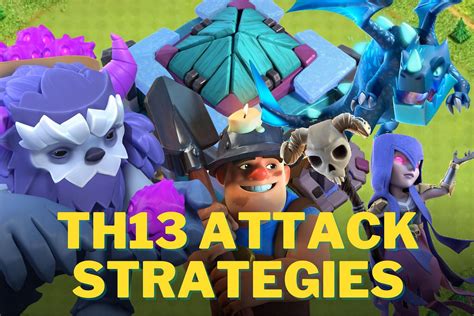 5 best Town Hall 13 attack strategies in Clash of Clans (October …