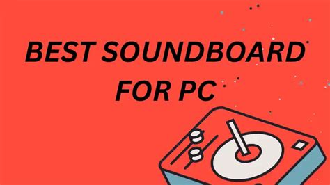 5 Best Soundboard For Pc 2024 Full Review Best Soundboard Apps For Pc - Best Soundboard Apps For Pc