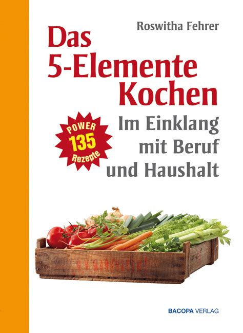 5 Elemente Kochen