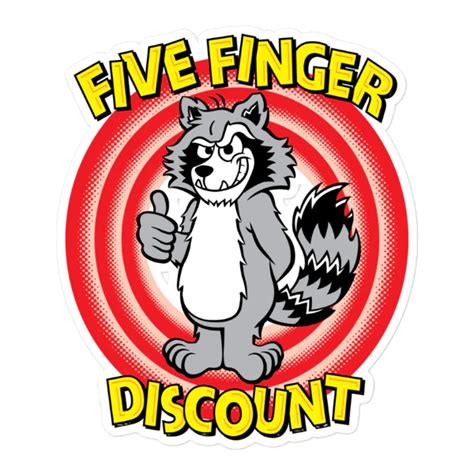5 Finger Discount