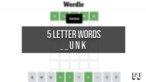 5 letter words ending in unk. Things To Know About 5 letter words ending in unk. 