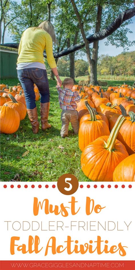 5 Must Do Toddler Friendly Fall Activities Grace Fall Activities For 1st Graders - Fall Activities For 1st Graders