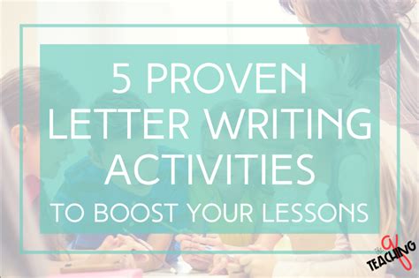 5 Proven Letter Writing Activities To Boost Your Letter Writing Activities - Letter Writing Activities