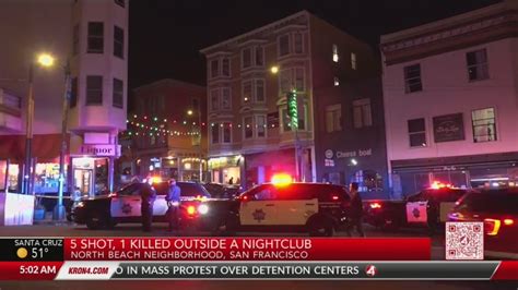 5 shot, 1 killed outside SF nightclub in North Beach