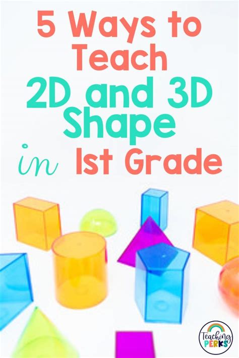 5 Strategies For Teaching Shapes That Are 2d 2d And 3d Shapes Chart - 2d And 3d Shapes Chart