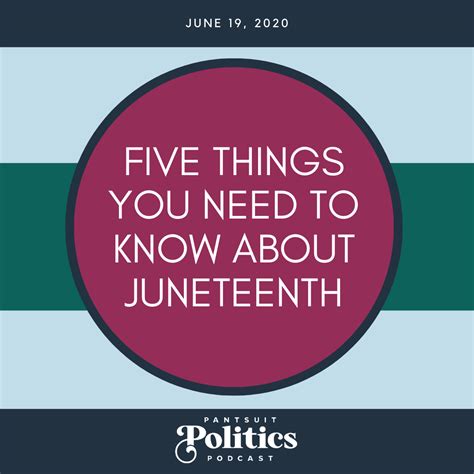 5 things to know this Juneteenth