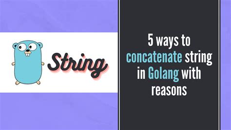 5 ways to concatenate string in Golang with reasons Eternal Dev