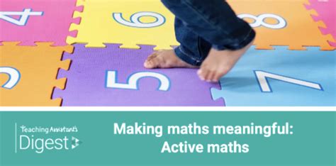 5 Ways To Make Maths Meaningful Active Maths Math Active - Math Active