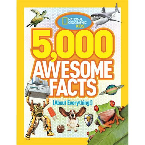 Full Download 5 000 Awesome Facts About Everything National Geographic Kids 