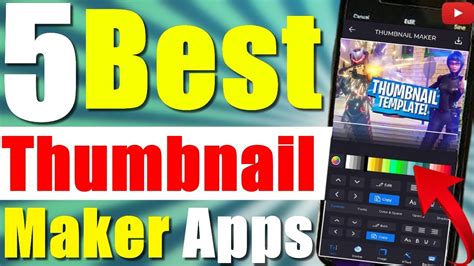 5 Best YouTube Thumbnails Making Apps for Android 2021 Best Thumbnail Maker For Youtube  YouTube