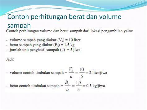 5.1 Hasil Pengukuran dan Perhitungan Berat Sampah dan Volume Sampah ... - raincitystudios.com