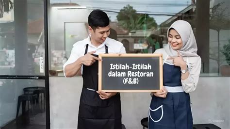 50+ Istilah dalam Restoran atau F&B. Pahami Artinya! - muktibox.com