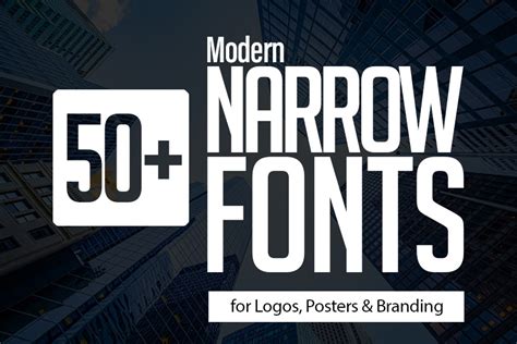 50+ Modern Narrow Fonts for Logos, Posters - muktibox.com