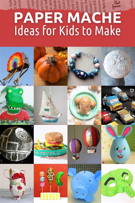 50+ Paper Mache Projects for Kids (Paper Mache … - muktibox.com