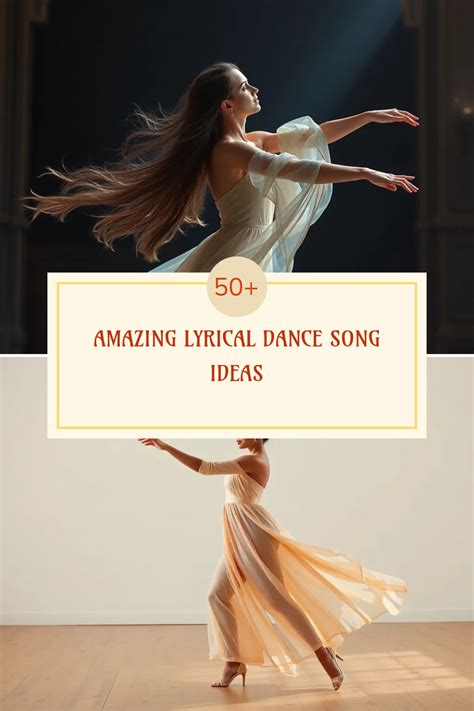 50+ Perfect Lyrical Dance Song Ideas That Will Transform Your ... - muktibox.com