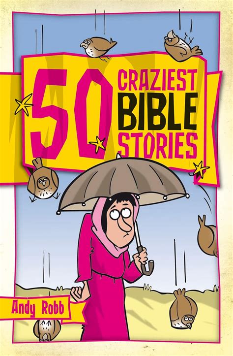 50 Craziest Bible Stories, Andy Robb, Used; Acceptable Book - eBay