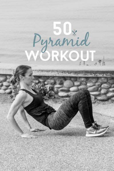 50 Pyramid Workout - Physical Kitchness