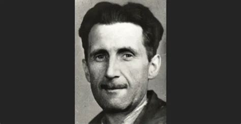 50 Terrifyingly Relevant George Orwell Quotes - AnQuotes.com