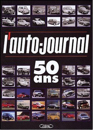 50 Ans D Auto Journal Coffret De 2 Volumes
