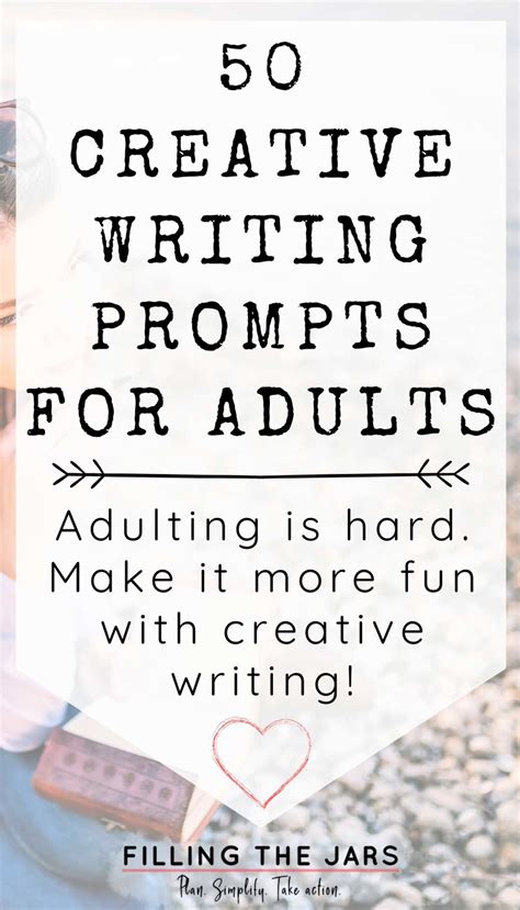 50 Creative Writing Prompts For Adults Filling The Writing Prompts For Creative Writing - Writing Prompts For Creative Writing
