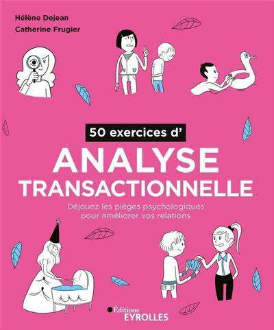 50 exercices d analyse transactionnelle