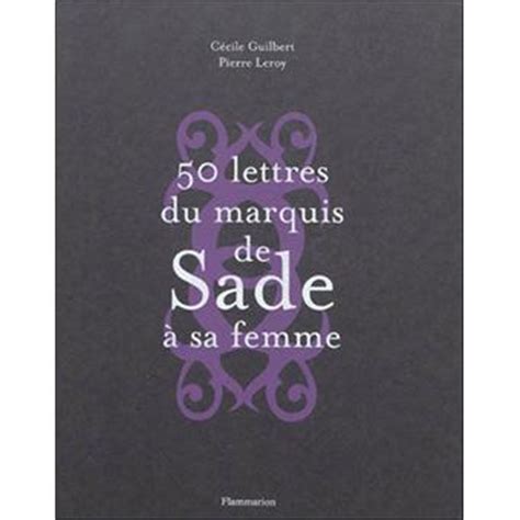 50 lettres du marquis de sade à sa femme. - A creatoraposs guide to transmedia storytelling how to captivate and engage audiences.