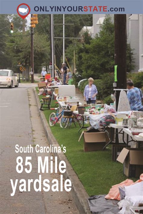 50 mile yard sale south carolina. 50 Mile Yard Sale I- 20 to US 21 exit to Blythewood then to Ridgeway, pick up SC 34 to Winnsboro, US Hwy 321 Bus to SC 200 to US 321 Bypass back south to Blythewood Rd, turn left continue back to Blythewood & I-77. Vendors selling everything you could possibly want and more. Storefront merchants will also be running sales. 