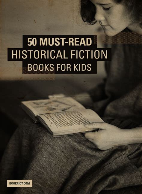 50 Must Read Historical Fiction Books For Kids Historical Fiction For 3rd Grade - Historical Fiction For 3rd Grade
