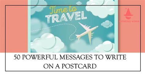 50 Powerful Messages To Write On A Postcard Writing On Postcards - Writing On Postcards