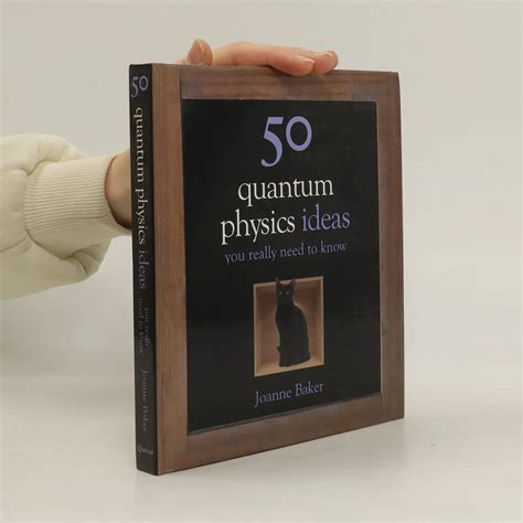 50 Quantum Physics Ideas You Really Need To Know