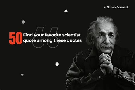 50 Science Quotes To Inspire You Ischoolconnect Science Quotes For Kids - Science Quotes For Kids