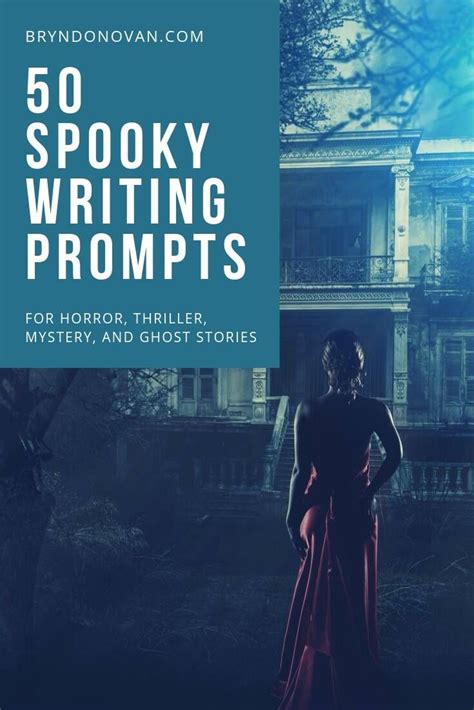 50 Spooky Writing Prompts And Horror Story Ideas Ghost Writing Prompts - Ghost Writing Prompts