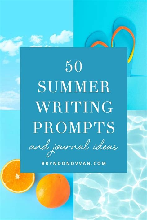 50 Summer Writing Prompts Bryn Donovan Summer Writing Prompt - Summer Writing Prompt