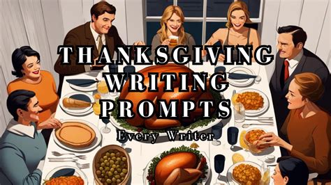 50 Thanksgiving Writing Prompts Everywriter Thanksgiving Creative Writing Prompts - Thanksgiving Creative Writing Prompts