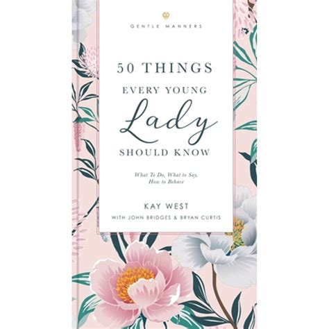 50 Things Every Young Lady Should Know What To Do