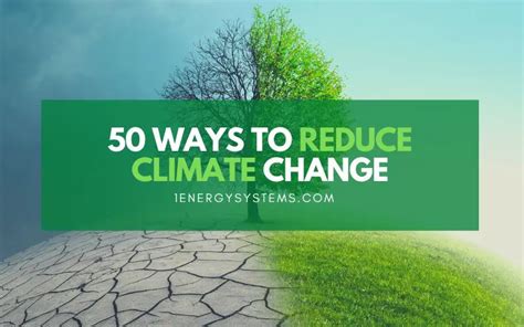 50 ways to reduce climate change