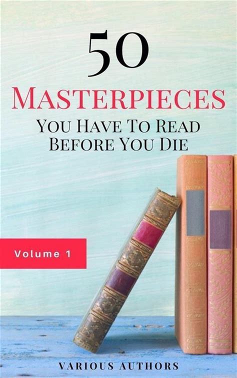 Full Download 50 Masterpieces You Have To Read Before You Die Vol 1 By Louisa May Alcott