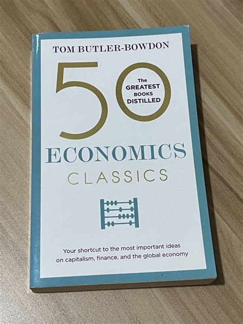Download 50 Economics Classics Your Shortcut To The Most Important Ideas On Capitalism Finance And The Global Economy 50 Classics 