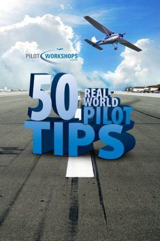 Read Online 50 Real World Pilot Tips Kindle Edition 