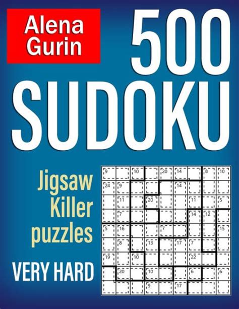 500 Sudoku Jigsaw Killer Puzzles Very Hard - indhouses.com