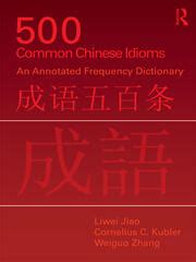 500 common chinese idioms an annotated frequency dictionary. - The brain what everyone needs to know.