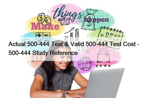 500-444 Tests