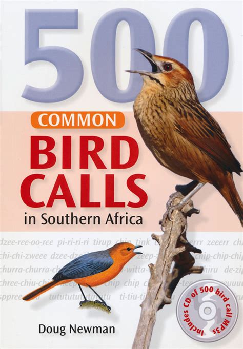 Download 500 Common Bird Calls In Southern Africa By Doug Newman