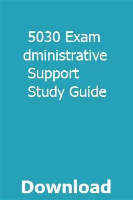 5030 exam administrative support study guide