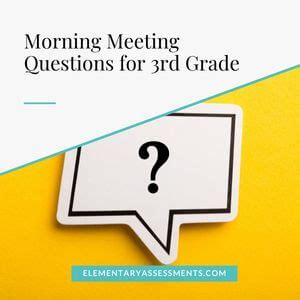 51 Delightful Morning Meeting Questions For 3rd Grade Morning Meeting Ideas 3rd Grade - Morning Meeting Ideas 3rd Grade