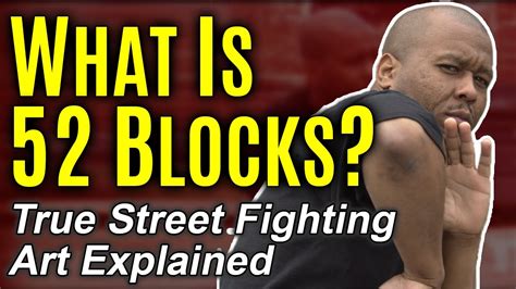 52 blocks. The 52 Blocks is Martial Arts with Afrocentric Roots. The goal of the Federation is to teach personal safety and self-defense to everyday people. It is a highly effective fighting system that ... 